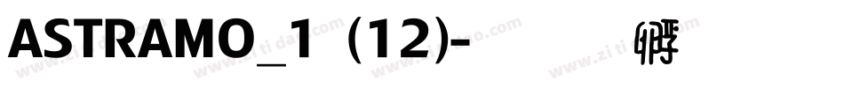 ASTRAMO_1 (12)字体转换